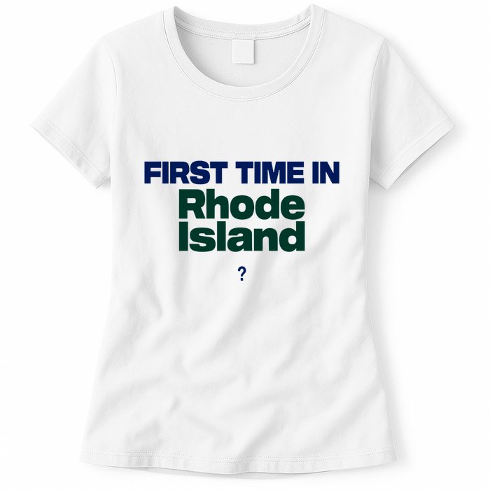 Cal Gif First Time In Rhode Island Womens T-Shirt