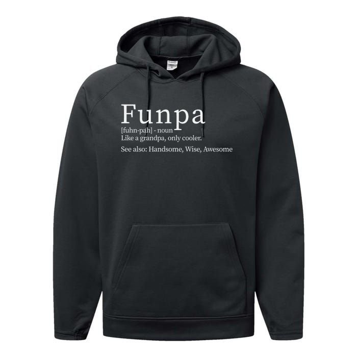 Cool Grandpa Funpa Definition Performance Fleece Hoodie