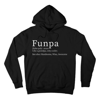 Cool Grandpa Funpa Definition Hoodie