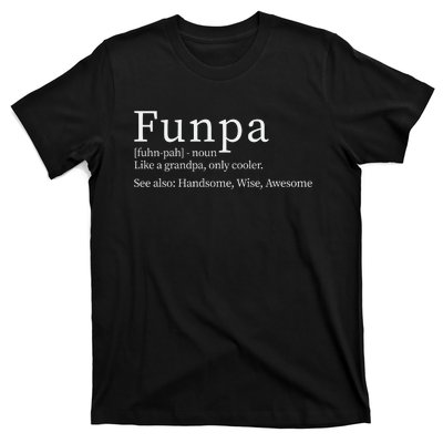 Cool Grandpa Funpa Definition T-Shirt