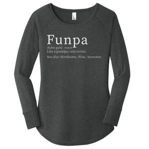 Cool Grandpa Funpa Definition Women's Perfect Tri Tunic Long Sleeve Shirt