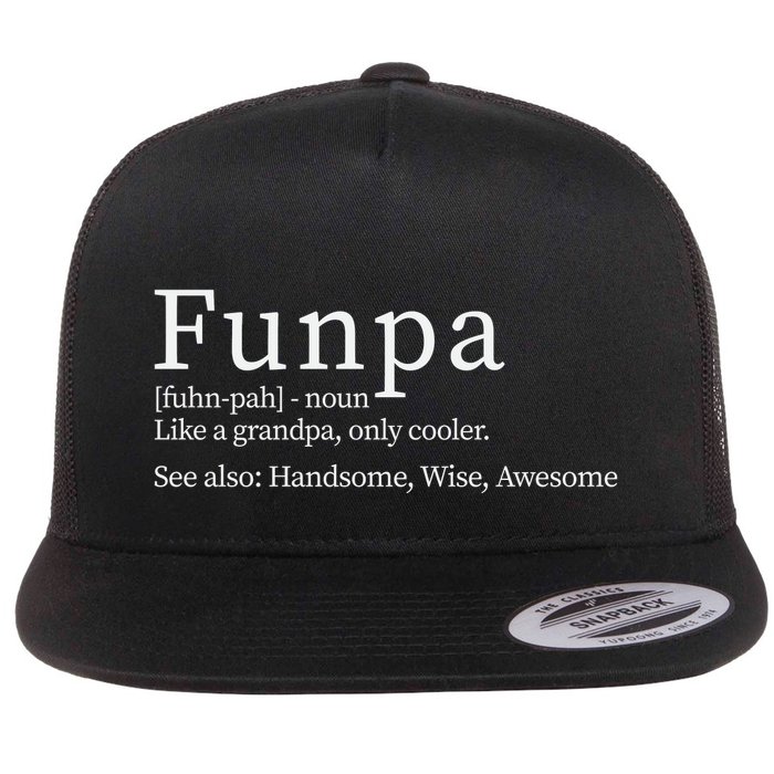 Cool Grandpa Funpa Definition Flatbill Hat