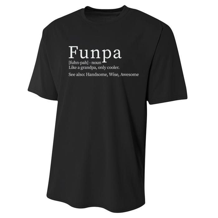 Cool Grandpa Funpa Definition Performance Sprint T-Shirt