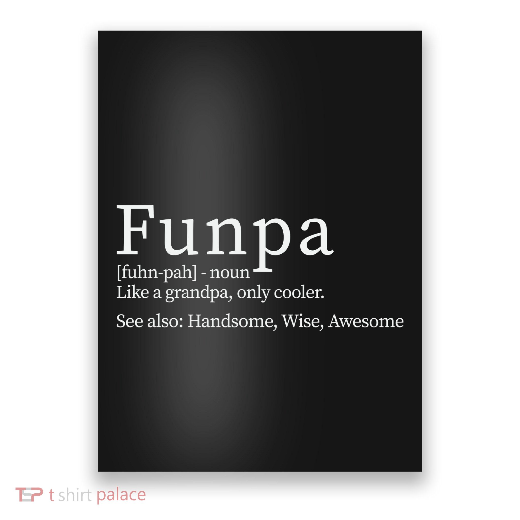 Cool Grandpa Funpa Definition Poster