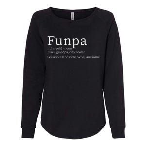 Cool Grandpa Funpa Definition Womens California Wash Sweatshirt