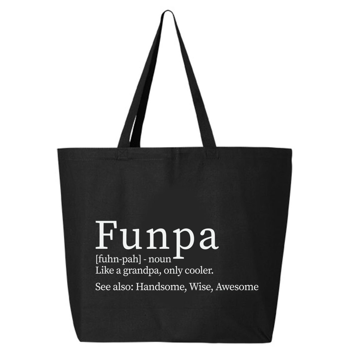 Cool Grandpa Funpa Definition 25L Jumbo Tote