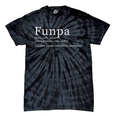 Cool Grandpa Funpa Definition Tie-Dye T-Shirt