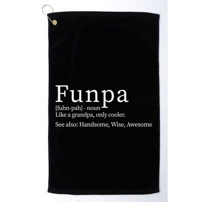 Cool Grandpa Funpa Definition Golf Towel