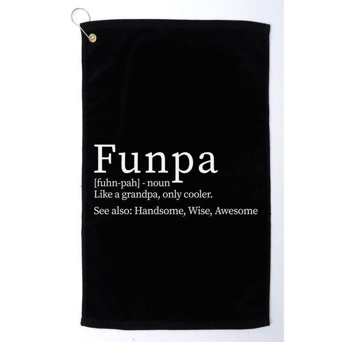 Cool Grandpa Funpa Definition Golf Towel