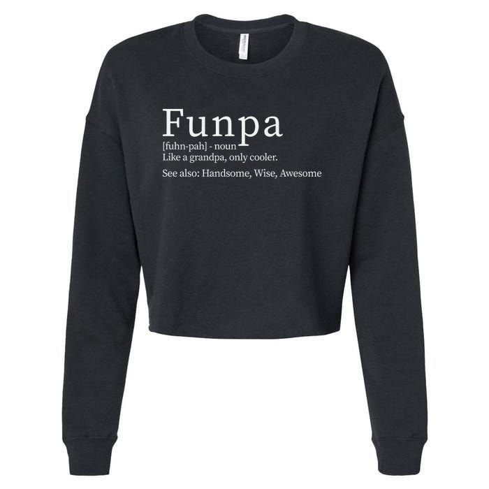 Cool Grandpa Funpa Definition Cropped Pullover Crew