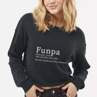Cool Grandpa Funpa Definition Cropped Pullover Crew