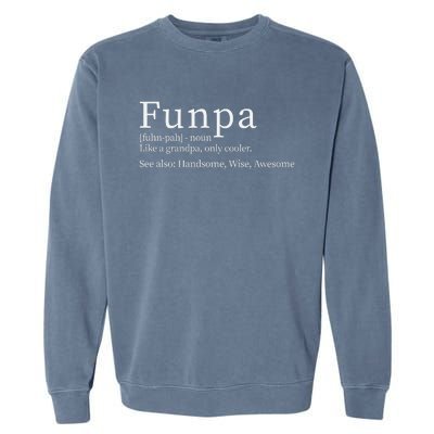 Cool Grandpa Funpa Definition Garment-Dyed Sweatshirt