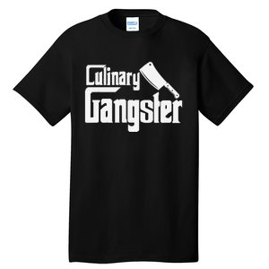 Culinary Gangster Funny Restaurant Cook Chef Tall T-Shirt