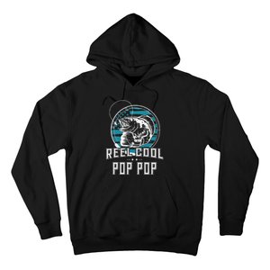 Cute Gift For Fathers Day Reel Cool Pop Pop Fishing Hoodie