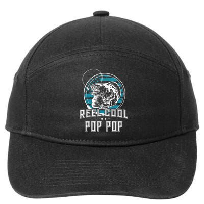 Cute Gift For Fathers Day Reel Cool Pop Pop Fishing 7-Panel Snapback Hat