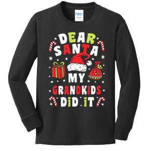 Christmas Grandpa Grandma Dear Santa My Grand Did It Kids Long Sleeve Shirt