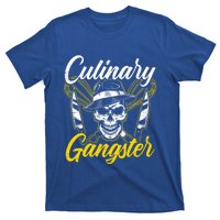 Culinary Gangster Gift Aspiring Chefs Chef Life Great Gift T-Shirt