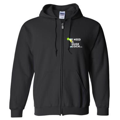 Cocktail Gag Gifts For Women I Need A Huge Cocktail Full Zip Hoodie