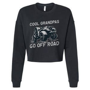 Cool Grandpas Go Off Road Offroading Cropped Pullover Crew