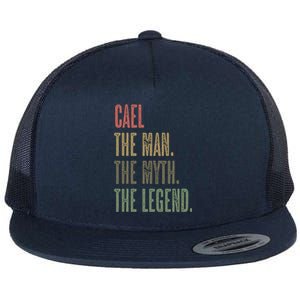 Cael Great Gift The The Myth The Legend Funny Great Gift Name Gift Flat Bill Trucker Hat