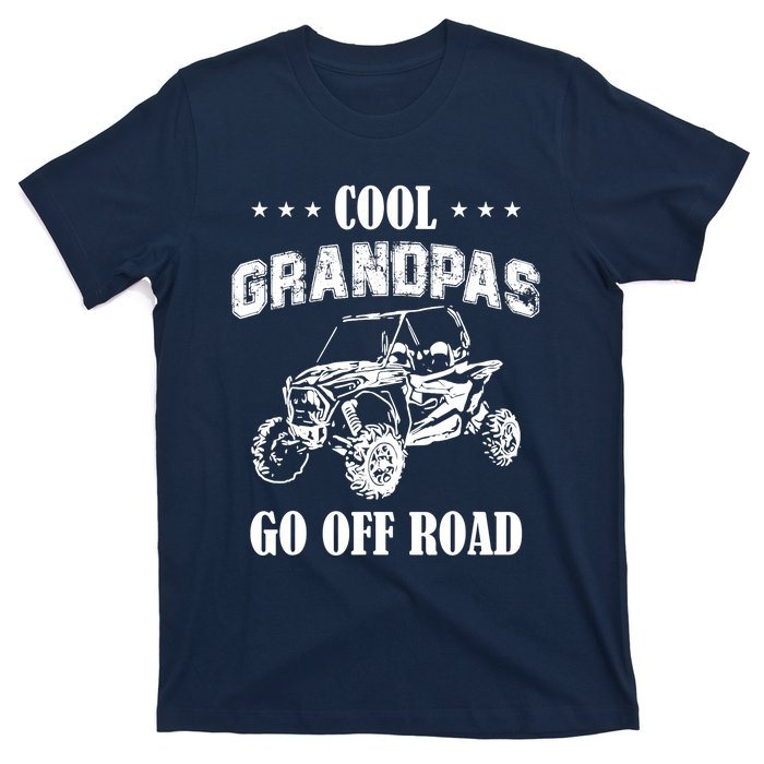 Cool Grandpas Go Off Road UTV ATV 4 Wheeler Off Road Riding T-Shirt