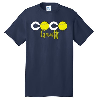 Coco Gauff Gauff Call Me Coco Coco Fan Softball Lover Tall T-Shirt