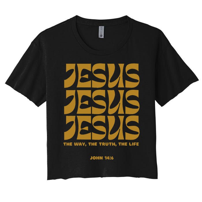 Christian Gift Gold Jesus The Way Truth Life Aesthetic Boho Women's Crop Top Tee