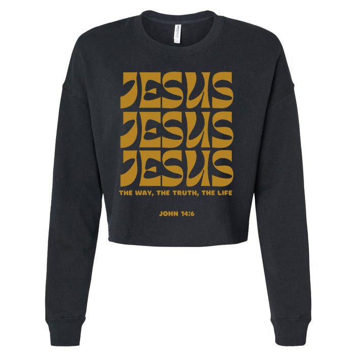 Christian Gift Gold Jesus The Way Truth Life Aesthetic Boho Cropped Pullover Crew