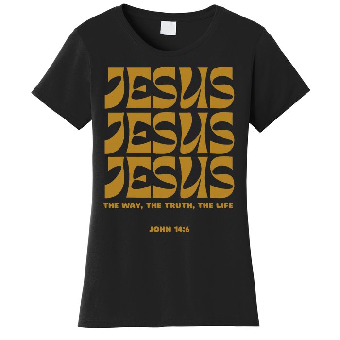 Christian Gift Gold Jesus The Way Truth Life Aesthetic Boho Women's T-Shirt