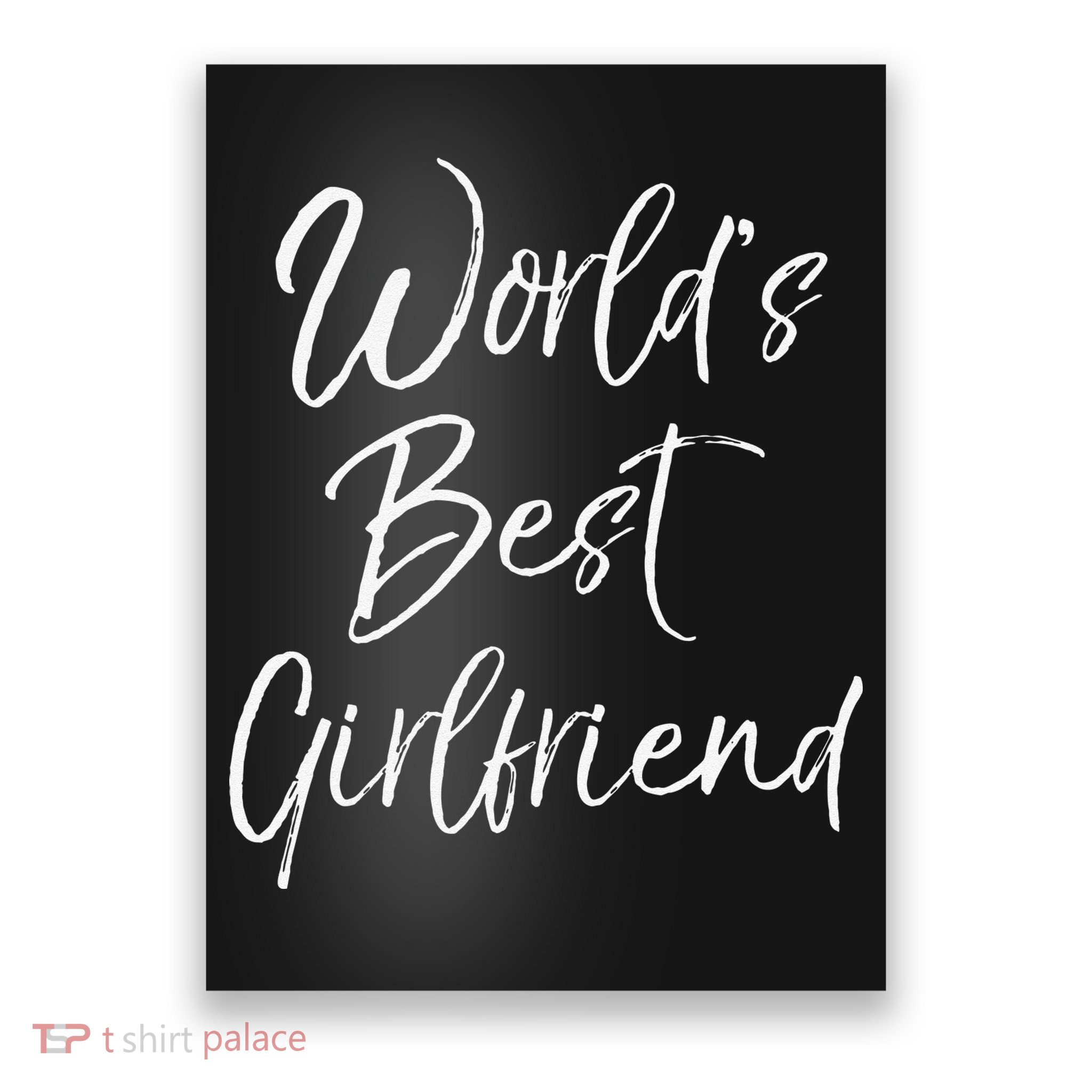 Cute Girlfriend Gift Fromfriend World's Best Girlfriend Poster