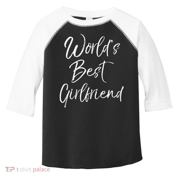 Cute Girlfriend Gift Fromfriend World's Best Girlfriend Toddler Fine Jersey T-Shirt