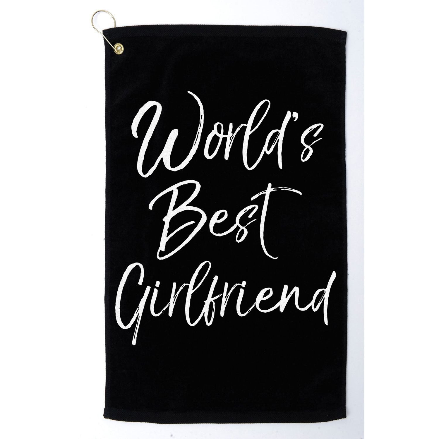 Cute Girlfriend Gift Fromfriend World's Best Girlfriend Golf Towel