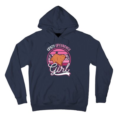 Crazy Groundhog Girl Marmot Girl Woodchuck Hoodie