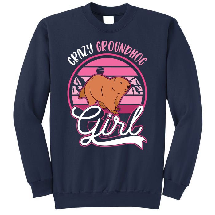 Crazy Groundhog Girl Marmot Girl Woodchuck Sweatshirt