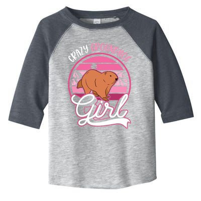 Crazy Groundhog Girl Marmot Girl Woodchuck Toddler Fine Jersey T-Shirt