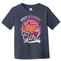 Crazy Groundhog Girl Marmot Girl Woodchuck Toddler T-Shirt