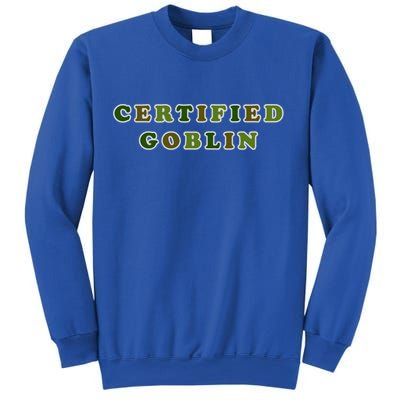 Certified Goblin Goblincore Clothes Aesthetic Cottagecore Gift Sweatshirt