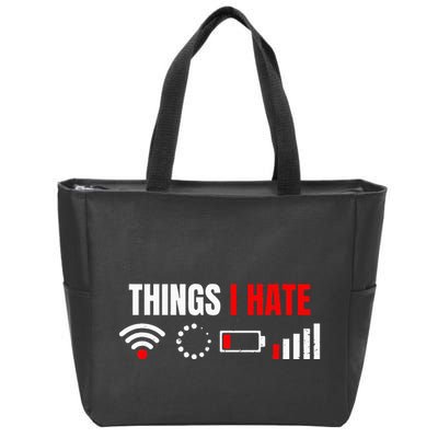 Computer Geek Gift Things I Hate Hilarious Gamer Present Zip Tote Bag
