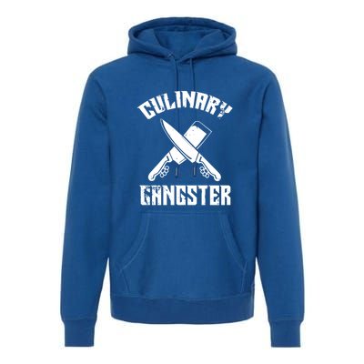 Culinary Gangster Gourmet Kitchen Chef Gift Premium Hoodie