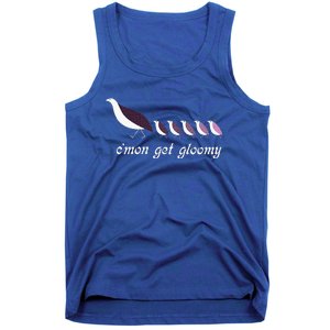 CMon Get Gloomy Tank Top