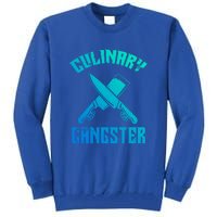 Culinary Gangster Gourmet Kitchen Chef Gift Tall Sweatshirt