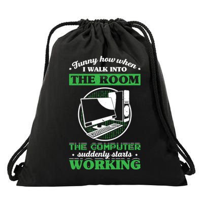 Computer Geek Gift: Tech Support I Computer Starts Working Gift Drawstring Bag