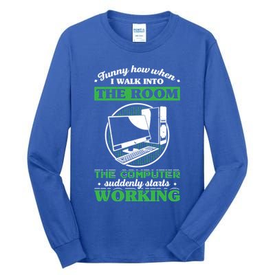 Computer Geek Gift: Tech Support I Computer Starts Working Gift Tall Long Sleeve T-Shirt