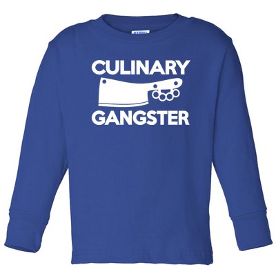 Culinary Gangster Gift Toddler Long Sleeve Shirt