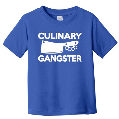 Culinary Gangster Gift Toddler T-Shirt