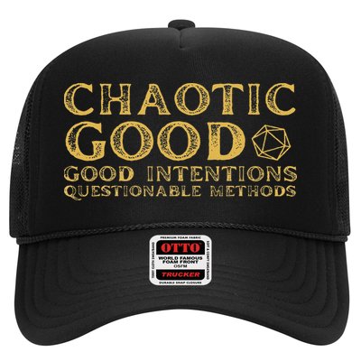 Chaotic Good Good Intentions Questionable Methods Trucker Hat