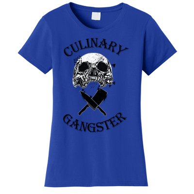 Culinary Gangster Great Gift Women's T-Shirt