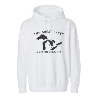 Cool Gift Great Lakes Shark Free And Unsalted Funny Vintage Garment-Dyed Fleece Hoodie