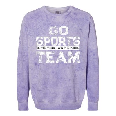 Cool Gift Go Sports Do The Thing Win The Points Team Gift Colorblast Crewneck Sweatshirt