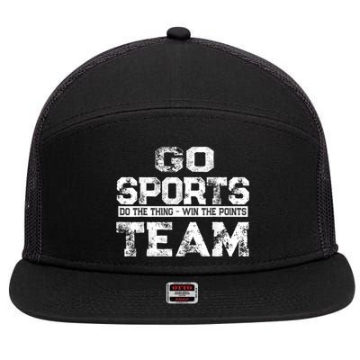 Cool Gift Go Sports Do The Thing Win The Points Team Gift 7 Panel Mesh Trucker Snapback Hat